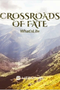 Crossroads of Fate - WN