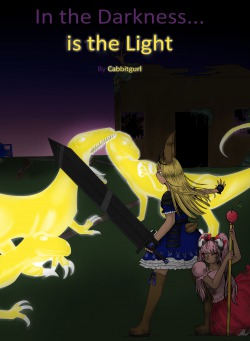 In the Darkness is the Light