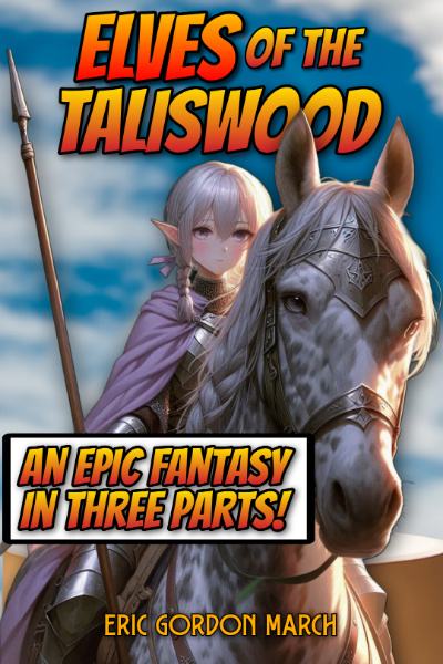 Elves of the Taliswood [A Noblebright Fantasy]