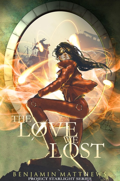 The Love We Lost