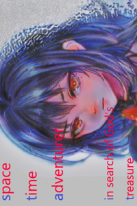 spacetime adventurer: In search of God's treasure