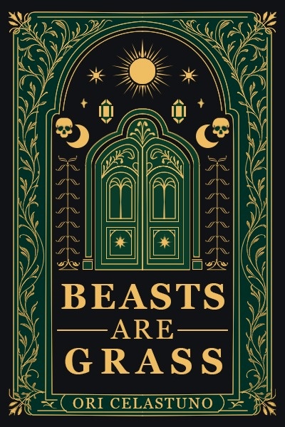 Beasts are Grass