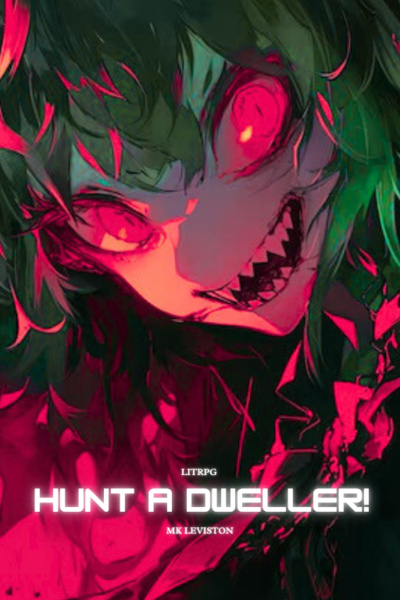 Hunt A Dweller!