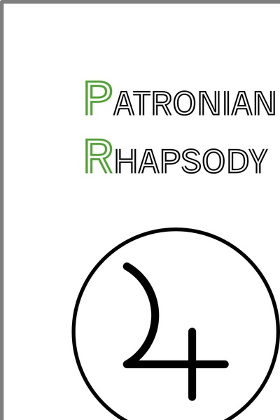 Patronian Rhapsody