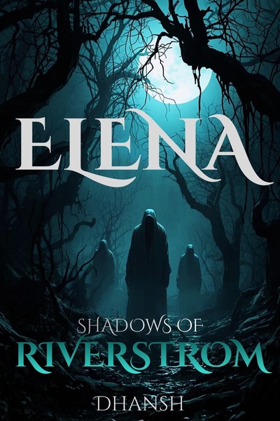 ELENA: Shadows Of Riverstrom