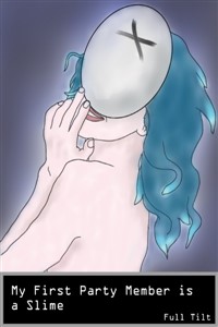 My First Party Member is a Slime