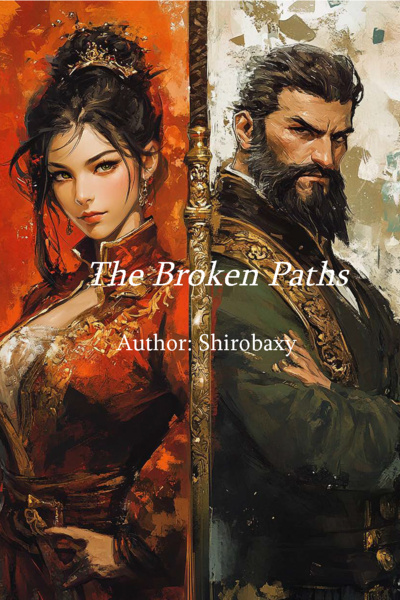 The Broken Paths