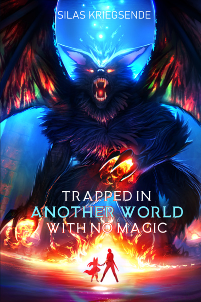 Trapped In Another World With No Magic (Mature)