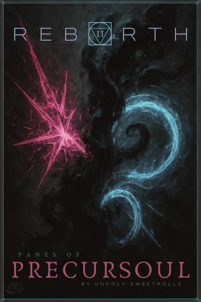 PRECURSOUL ~ Rebirth