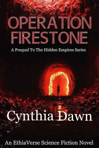 Operation Firestone: An EthiaVerse Science Fiction Novel