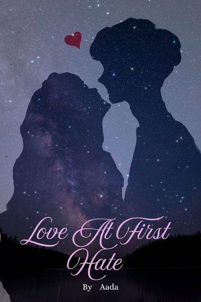Love At First Hate