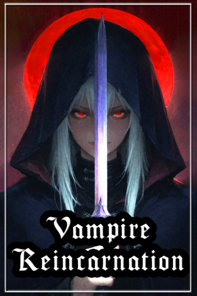 Vampire Reincarnation