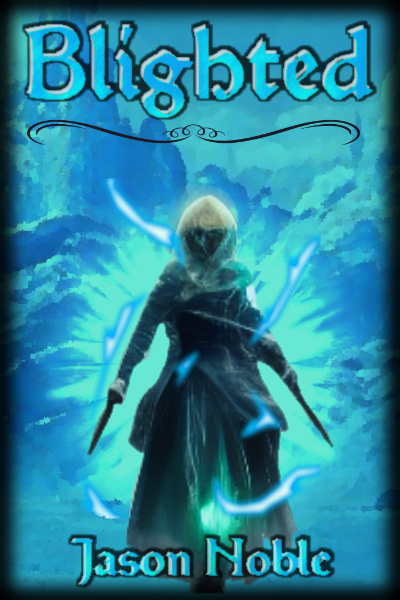 The Blighted Ones [Isekai, Reincarnation, Magic, Female Lead]