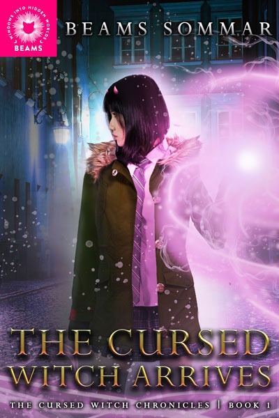 The Cursed Witch Arrives (A Dark Portal Fantasy)
